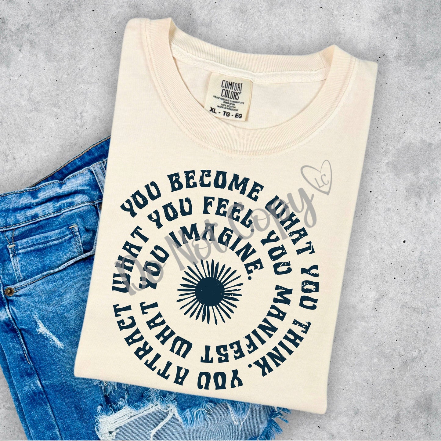 You become what you think- Graphic Tee