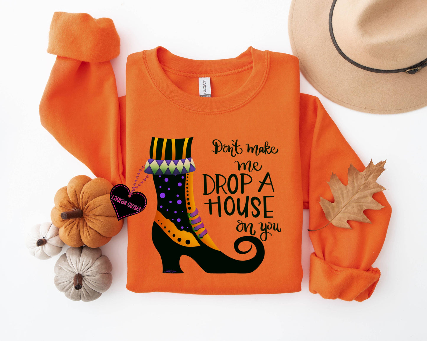 Don’t make me drop a house on you- Graphic Tee