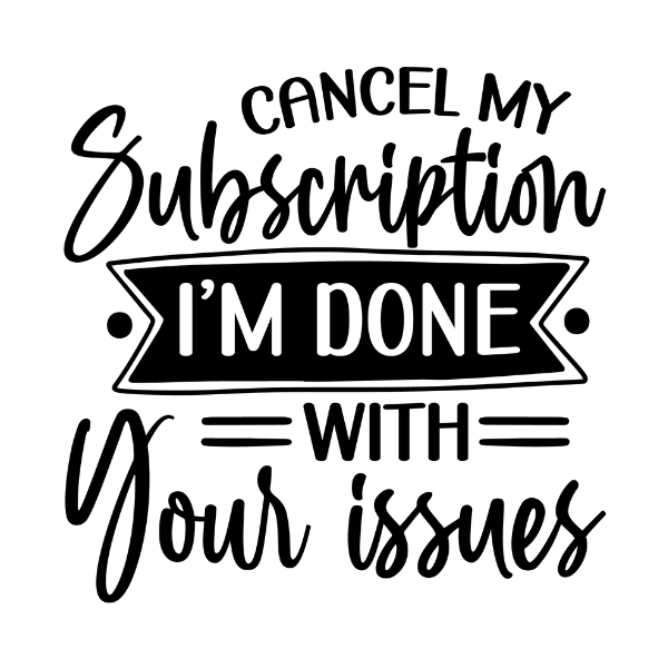 Cancel my Subscription Magnet