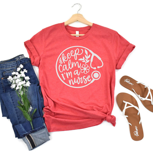 Keep Calm I'm a Nurse Red Tee White Ink