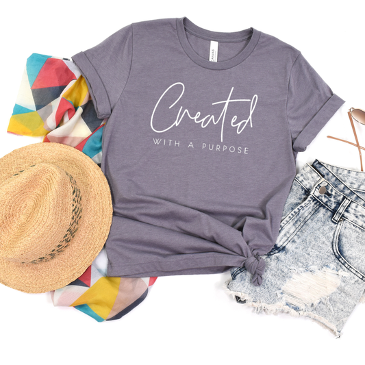 Created With A Purpose Tee - Self Love Tee - Christian tee
