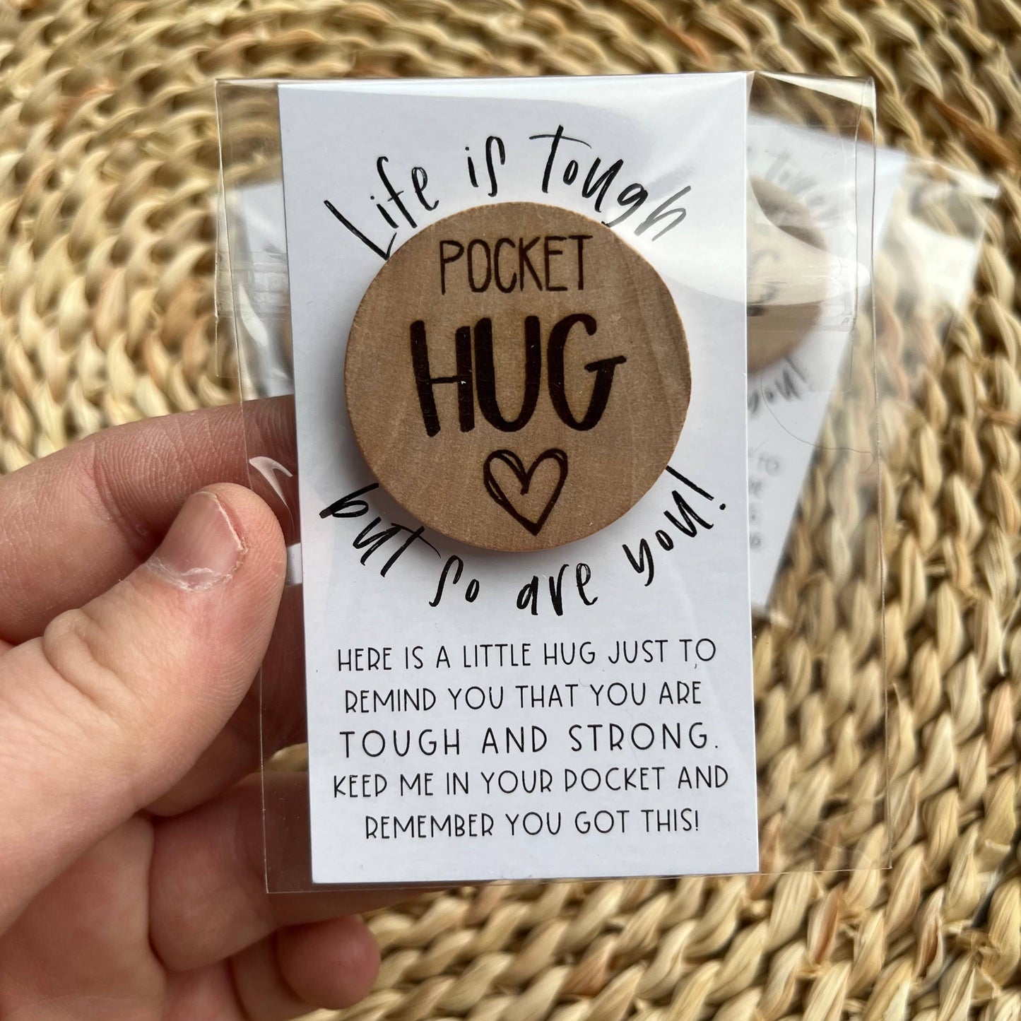 Pocket Hug "Life is Tough" - Wood Engraved Token