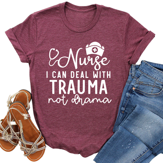 Nurse I Can Deal With Trauma Not Drama T-Shirt- Heather Charcoal