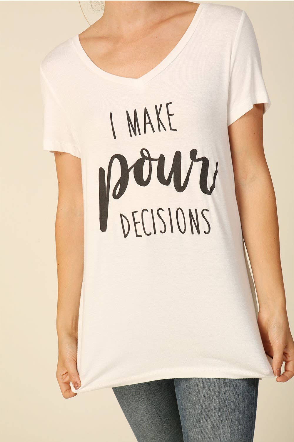 I Make Pour Decisions Graphic Tee