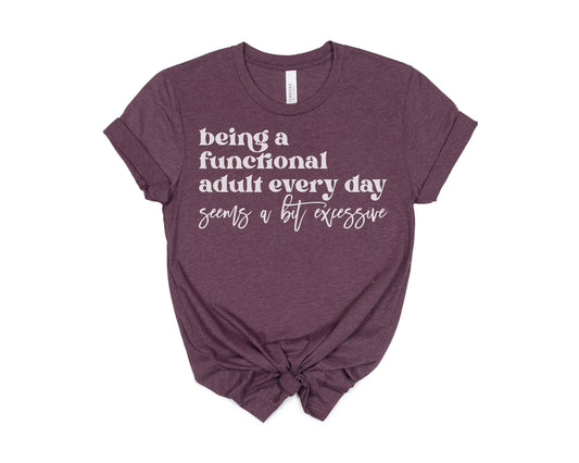 Functional Adult Maroon Tee White Ink