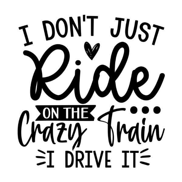 I Don't Just ride the Crazy Train Magnet