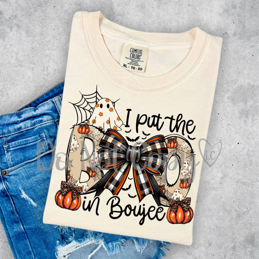 I Put the Boo in Boujee - Graphic Tee