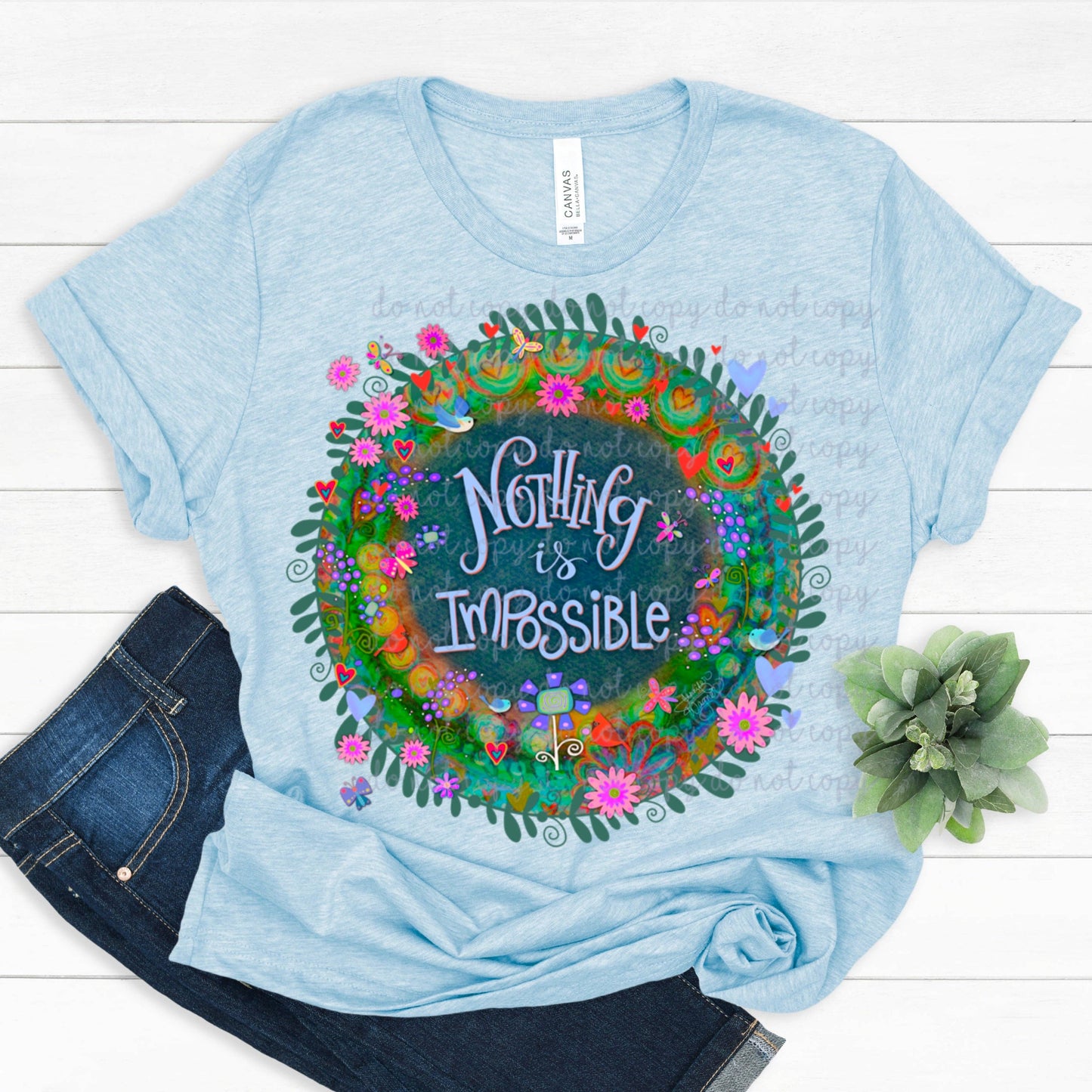 Nothing is impossible- Graphic Tee